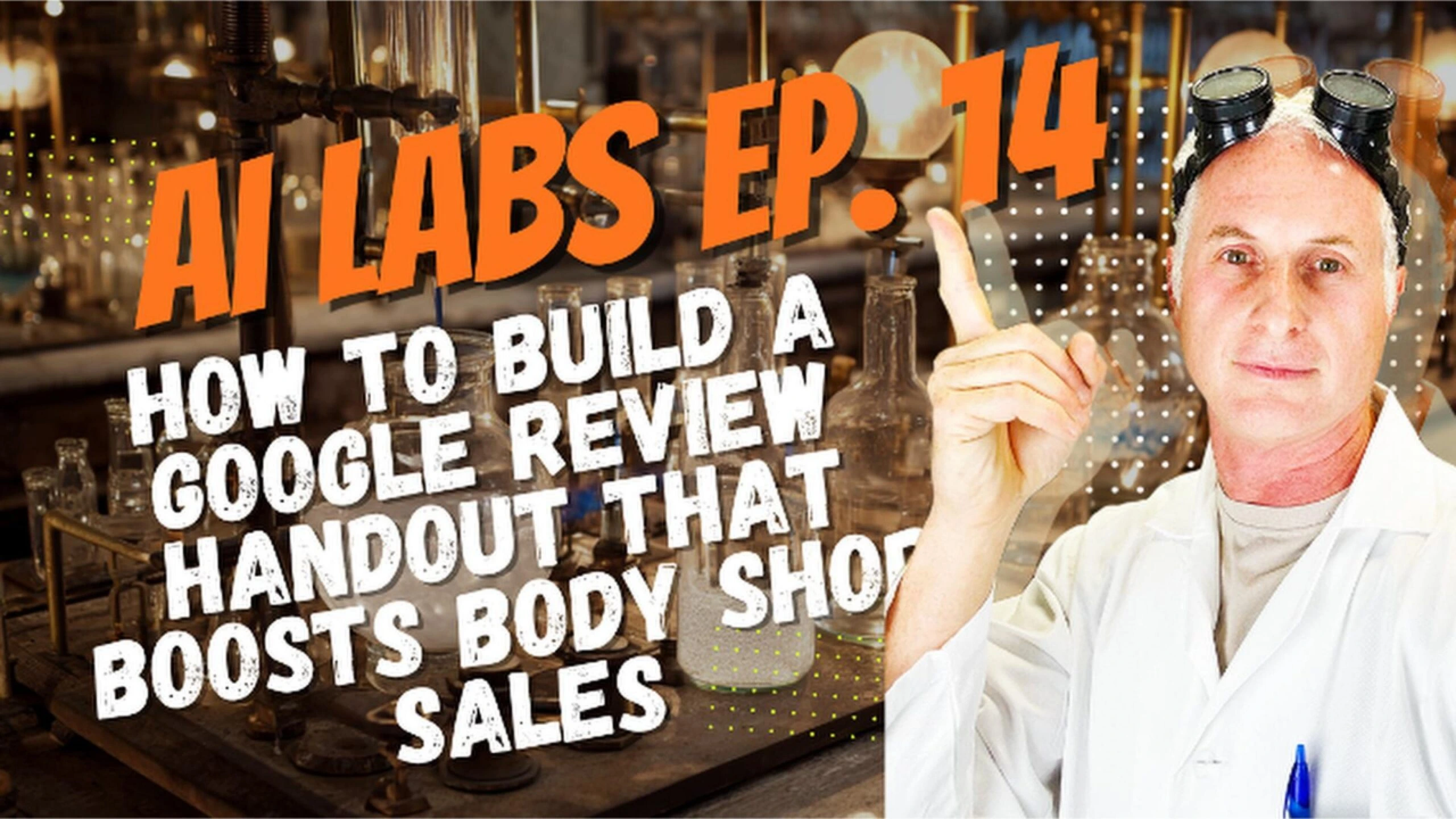 How to build a custom Google review handout that boosts sales – Episode 14