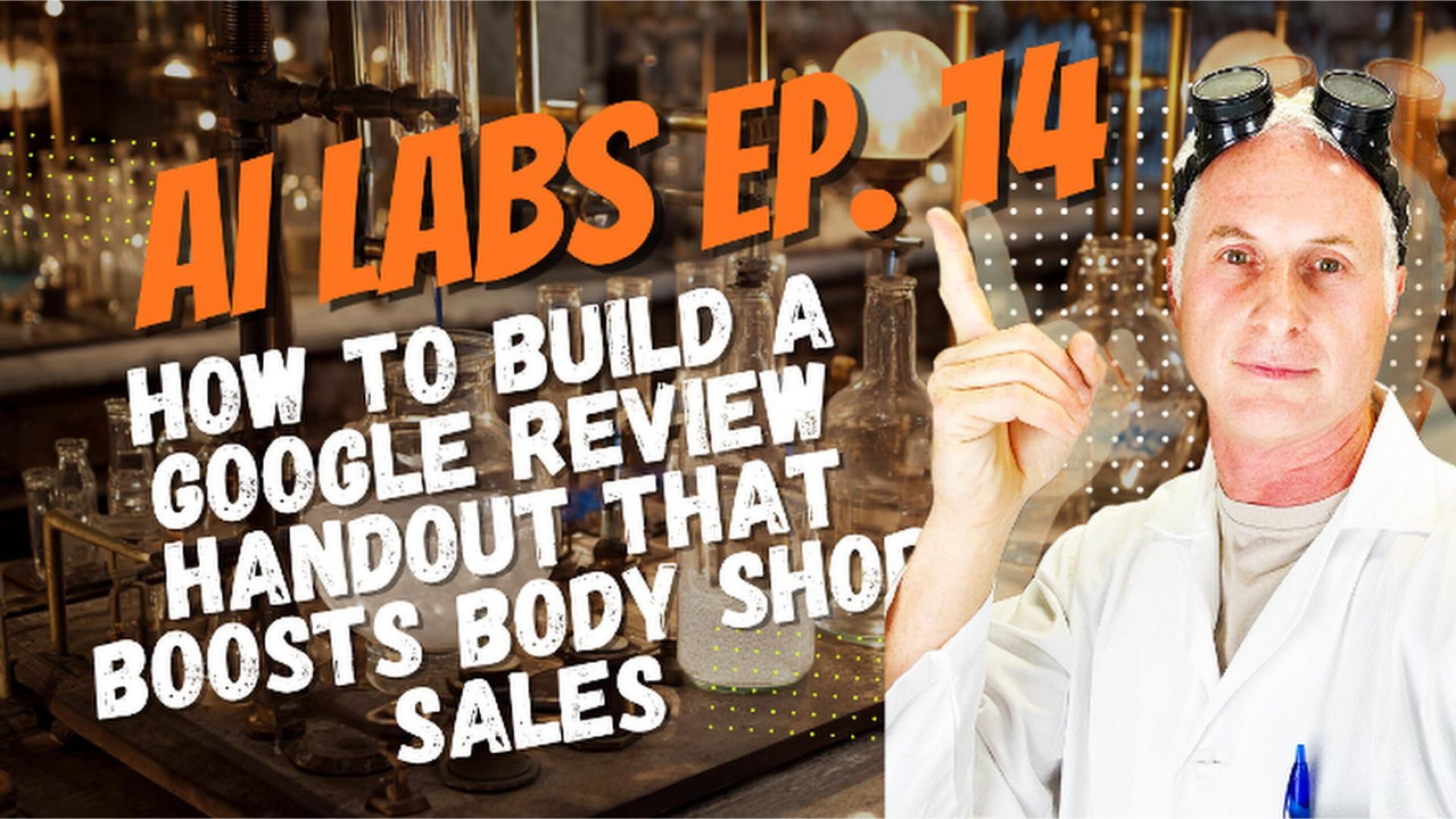 How to build a custom Google review handout that boosts sales – Episode 14